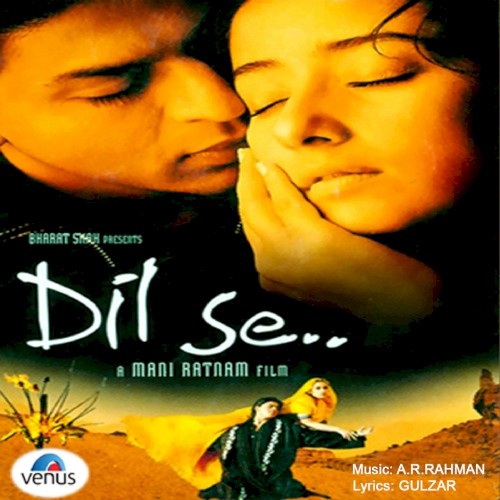 Dil Se..