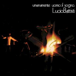Umanamente uomo: il sogno