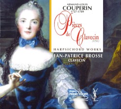 Armand-Louis Couperin: Pièces de clavecin
