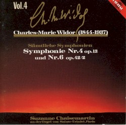 Sämtliche Symphonien, Vol. 4: Symphonie Nr. 4, op. 13 und Nr. 6, op. 42/2