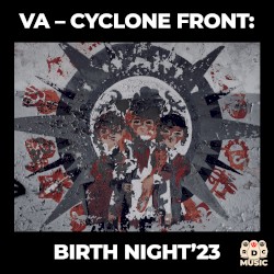 Cyclone Front: Birth Night 23