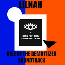 Rise of The Demonetizer Soundtrack