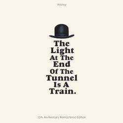 The Light at the End of the Tunnel is a Train