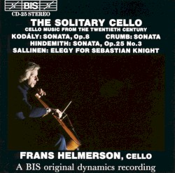 The Solitary Cello: Cello Music from the Twentieth Century