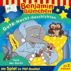 Benjamin Blümchen: Gute-Nacht-Geschichten 19: Tiere der Nacht