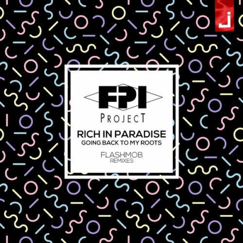 Rich In Paradise (Going Back To My Roots) (Flashmob Remixes)