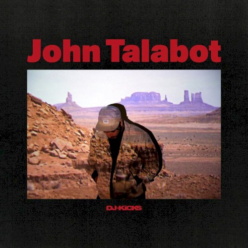 DJ-Kicks: John Talabot