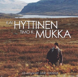 Lauluja Timo K. Mukan runoihin