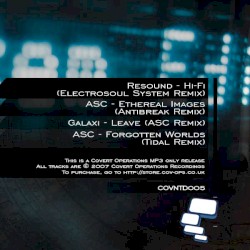 Hi-Fi (remix) / Ethereal Images (remix) / Leave (remix) / Forgotten Worlds (remix)