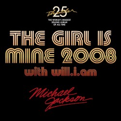 The Girl Is Mine 2008
