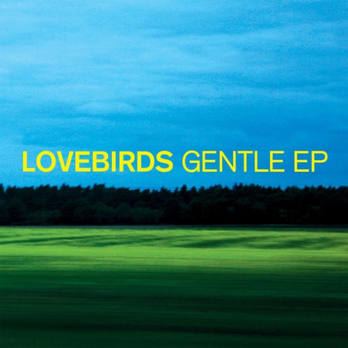 Gentle EP