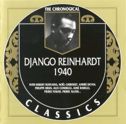 The Chronological Classics: Django Reinhardt 1940