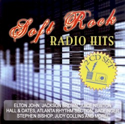 Soft Rock: AM Radio Hits