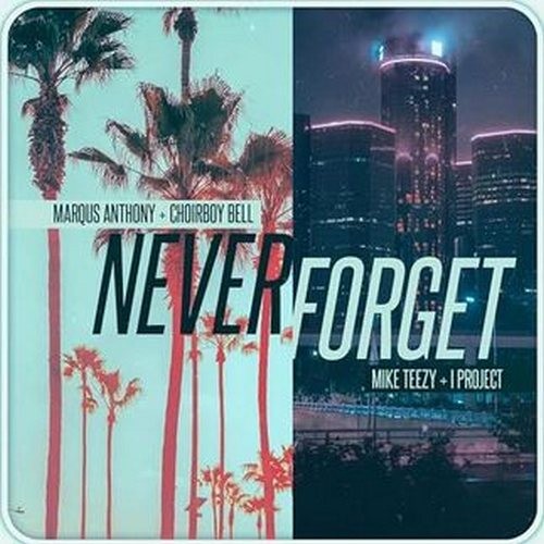 Never Forget