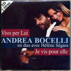 Vivo per lei (Je vis pour elle)