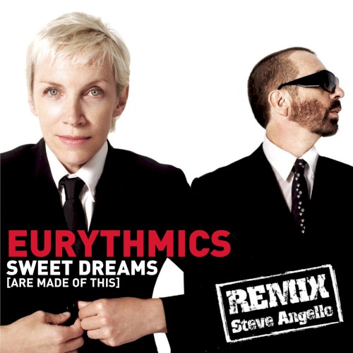 Sweet Dreams (Are Made of This) (Steve Angello remix)