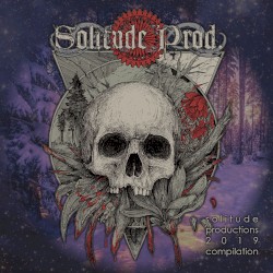 Solitude Productions Compilation 2019