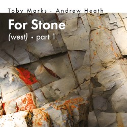 For Stone (West), Pt. 1