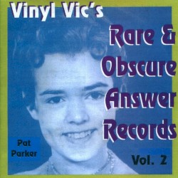 Vinyl Vic’s Rare & Obscure Answer Records, Vol. 2