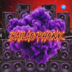 BAILAO PHONK
