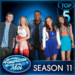 American Idol Top 5 Season 11