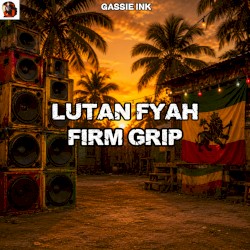 Firm Grip (Remastered)