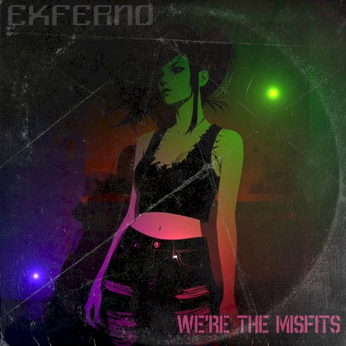 We’re the Misfits