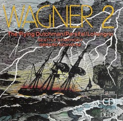 Wagner 2: The Flying Dutchman / Parsifal / Lohengrin