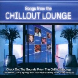 Songs From the Chillout Lounge
