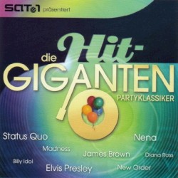 Die Hit-Giganten: Partyklassiker