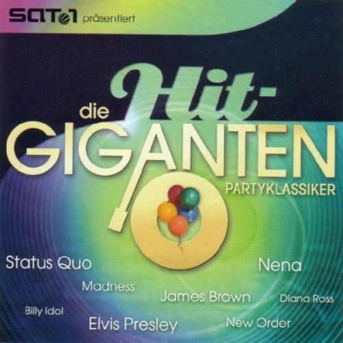 Die Hit-Giganten: Partyklassiker