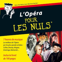 L’Opéra pour les nuls