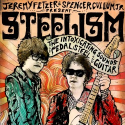 The Intoxicating Sounds of Pedal Steel & Guitar