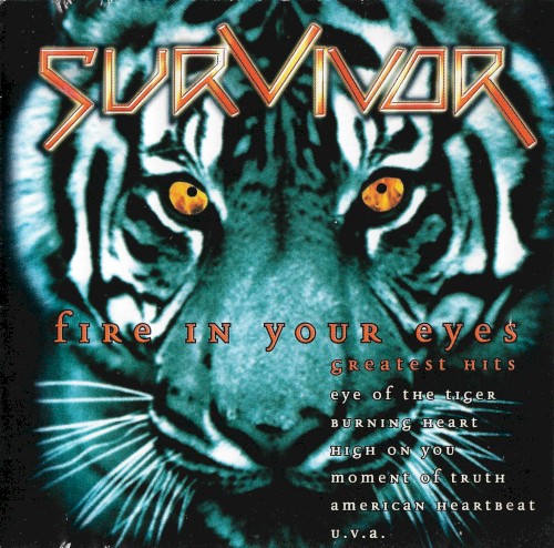 Fire in Your Eyes: Greatest Hits