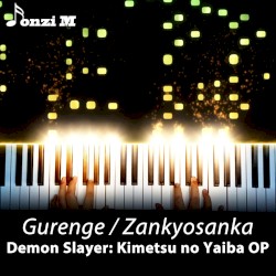 Gurenge / Zankyosanka (Demon Slayer: Kimetsu no Yaiba OP)