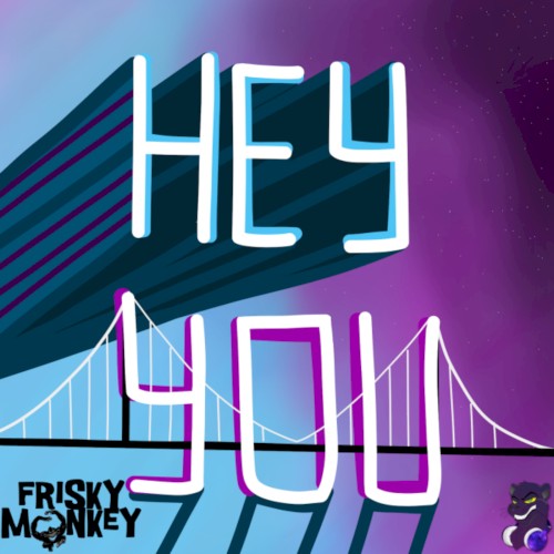 HEY YOU