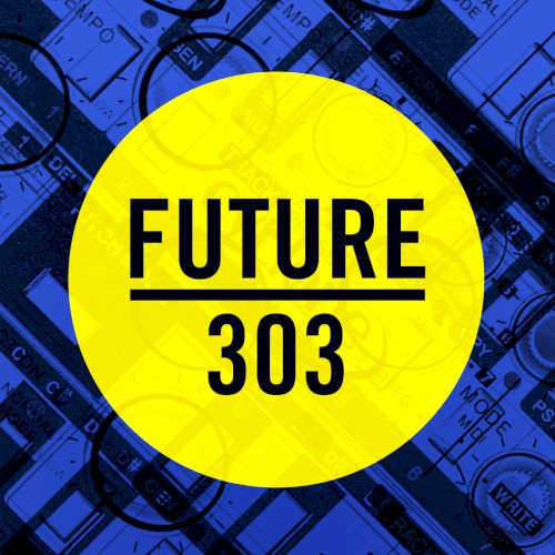 Future 303