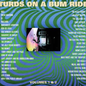 Turds on a Bum Ride Vol. 1 & 2