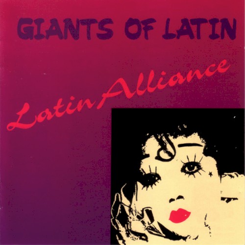 Giants of Latin: Latin Alliance