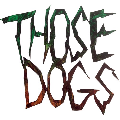 Those Dogs EP