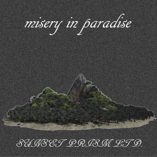 misery in paradise