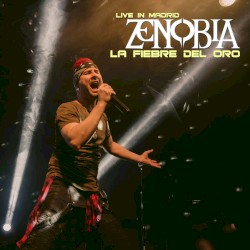 La Fiebre del Oro (Live In Madrid)