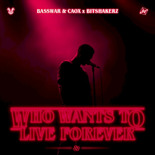 Who Wants to Live Forever