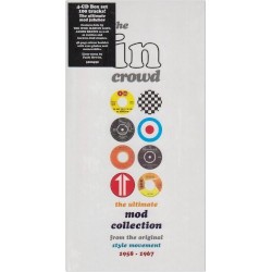 The In Crowd: The Ultimate Mod Collection From the Original Style Movement 1958–1967