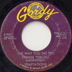The Way You Do the Things You Do / Just Let Me Know