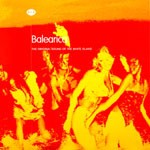 Balearica - The Original Sound Of The White Island