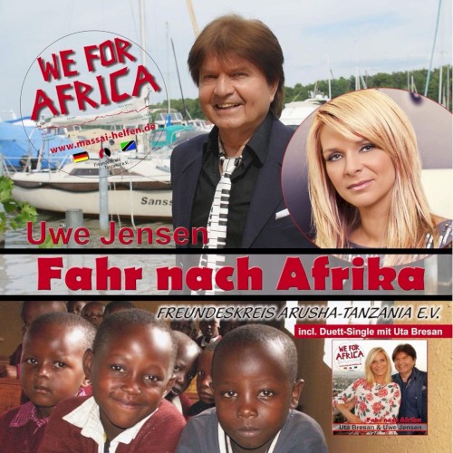 We For Africa - Fahr nach Afrika