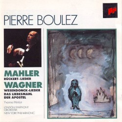 Mahler: Rückert-Lieder / Wagner: Wesendonck-Lieder