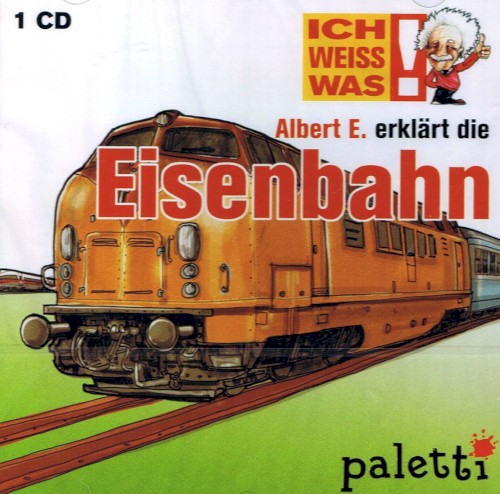 Albert E. erklärt die Eisenbahn