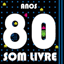 Som livre anos 80, Volume 2